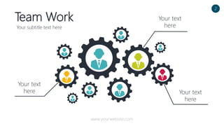 Team Work
Your subtitle text here
Your text
here
Your text
here
Your text
here
2
www.yourwebsite.com
 