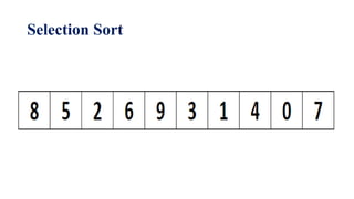 Selection Sort
 
