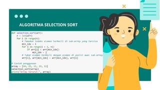 ALGORITMA SELECTION SORT
 