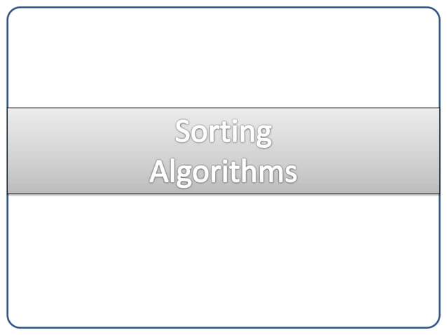 Sorting algorithms | PPT