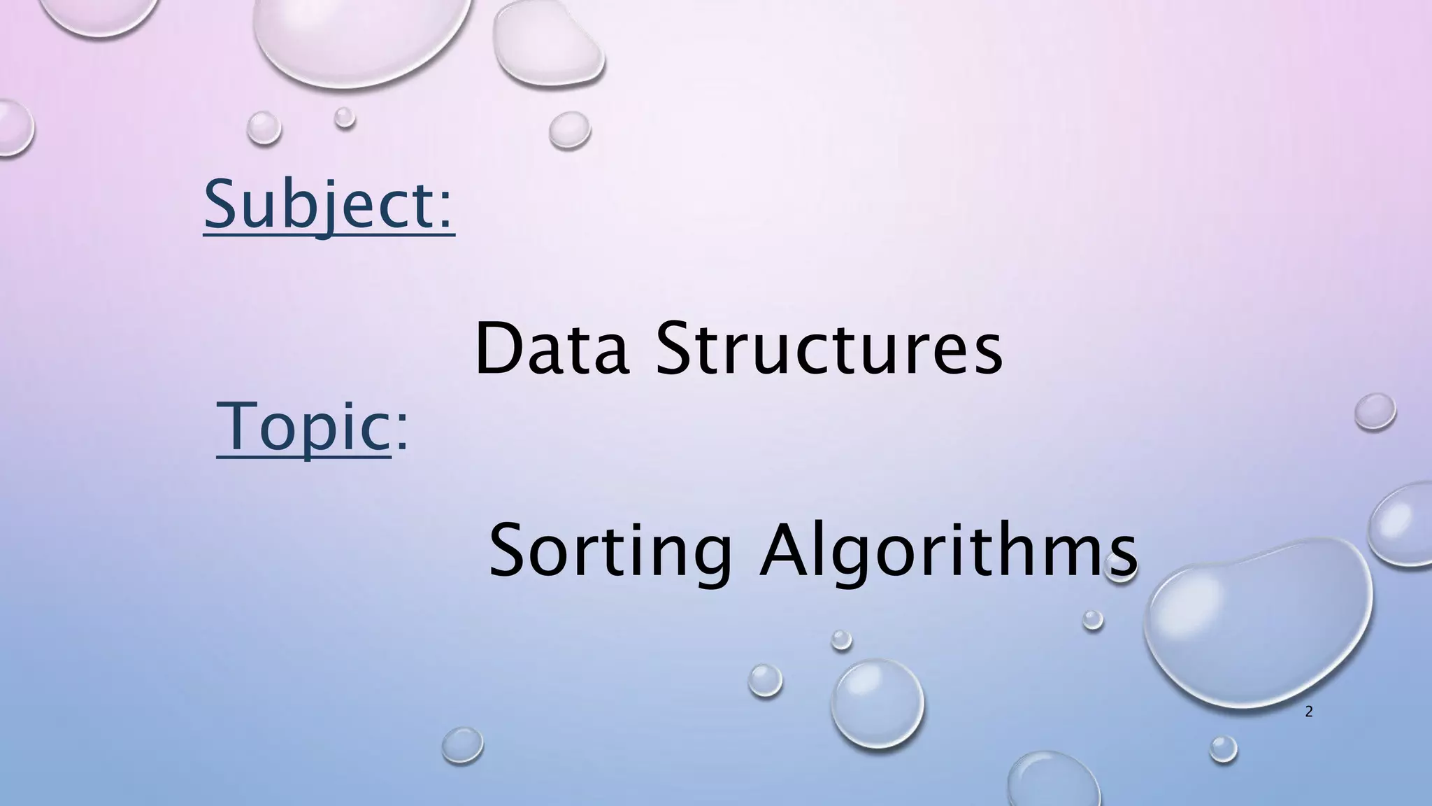 Sorting types and Algorithms | PPT