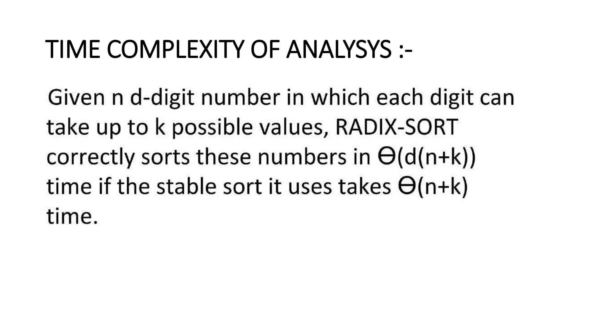 TIME COMPLEXITY OF ANALYSYS :-
 