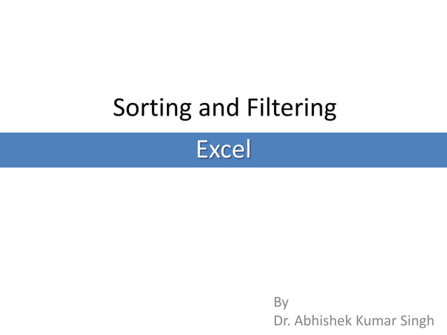 Sorting and Filtering.pptx | Technology & Computing