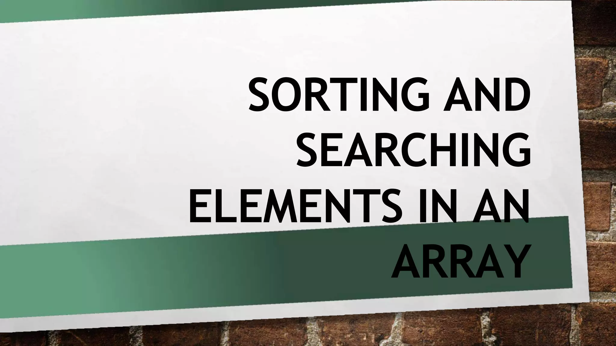 Sorting and Searching in Array.pptx