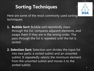 Bubble Sort. The Bubble Sort is one of the most…