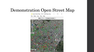 Demonstration Open Street Map
 