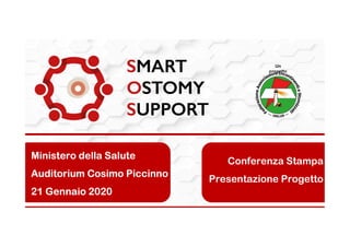 Un
progetto
Ministero della Salute
Auditorium Cosimo Piccinno
21 Gennaio 2020
Conferenza Stampa
Presentazione Progetto
 