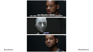 @recalibrate #StateofSearch
 