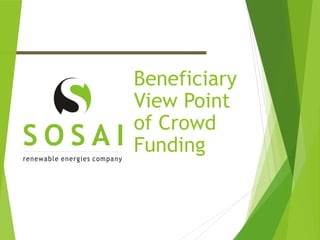 Beneficiary
View Point
of Crowd
Funding
 