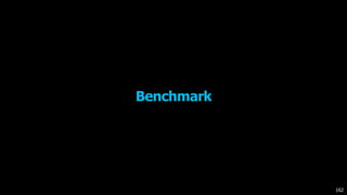 Benchmark
162
 