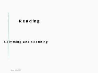 Titel Spree SoSe 2007 Reading Skimming and scanning 