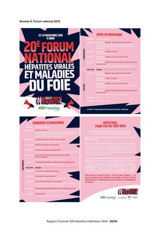 Rapport d’activité SOS hépatites Fédération 2018 - 49/56
Annexe 6. Forum national 2018
 