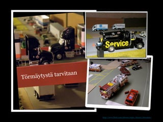 Törmäytys tä tarvitaan




                         http://www.flickr.com/photos/1stpix_diecast_dioramas/
 