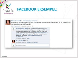 FACEBOOK EKSEMPEL:
 