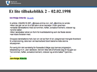 Et lite tilbakeblikk 2 – 02.02.1998 