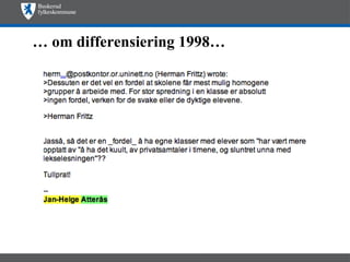 …  om differensiering 1998… 