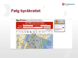 Følg byråkratiet