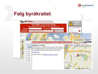 Følg byråkratiet