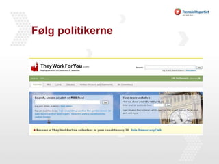 Følg politikerne