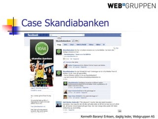 Case Skandiabanken<br />