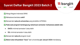 Sosialisasi Bangkit 2023 Batch 2 | PDF
