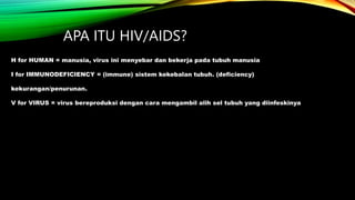SOSIALISASI HIV PADA ANAK USIA SEKOLAH SMP DAN.pptx