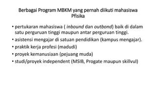 Sosialisasi MBKM Semester Ganjil Tahun Ajaran 2022.pptx
