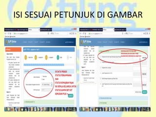 ISI SESUAI PETUNJUK DI GAMBAR
 