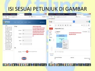 ISI SESUAI PETUNJUK DI GAMBAR
 