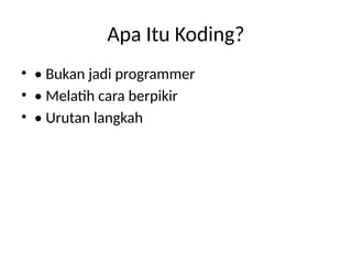 Cara Koding Subarray Sosialisasi_Pembelajaran_Mendalam_Koding_AI_SDN_160_Tarampang.pptx