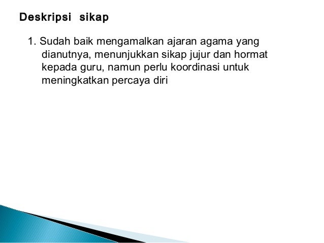 Sosialisasi pengisian nilai raport kurikulum 2013