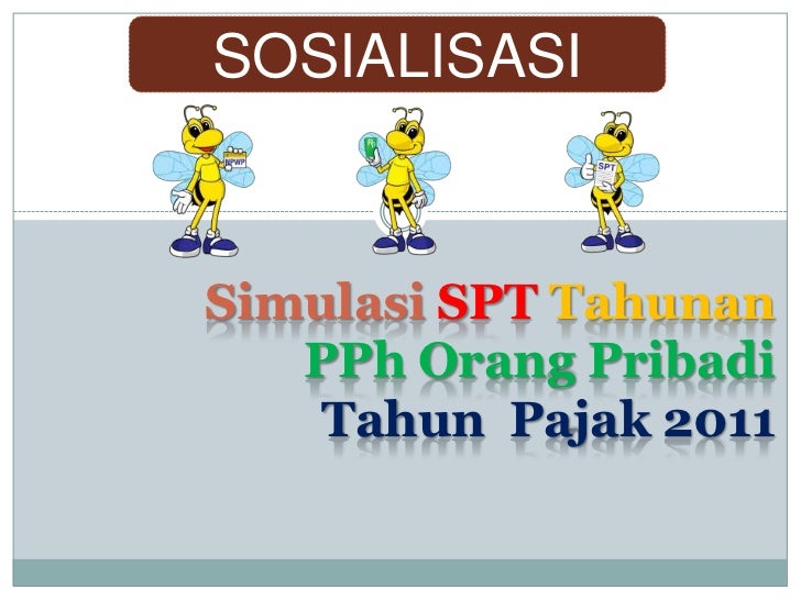 Sosialisasi Pengisian SPT untuk Karyawan