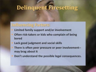 Introduction to Child & Adolescent Firesetting | PPTX