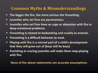 Introduction to Child & Adolescent Firesetting | PPTX