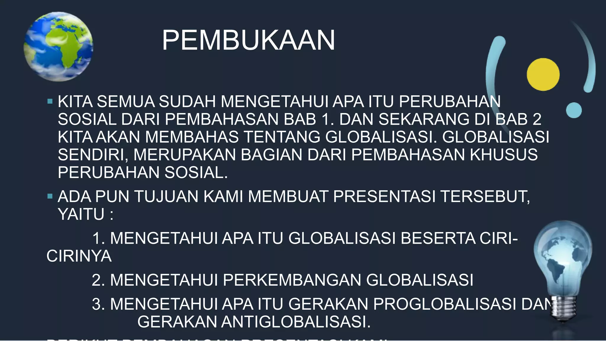Sosiologi - GLOBALISASI Sosiologi - globalisasi