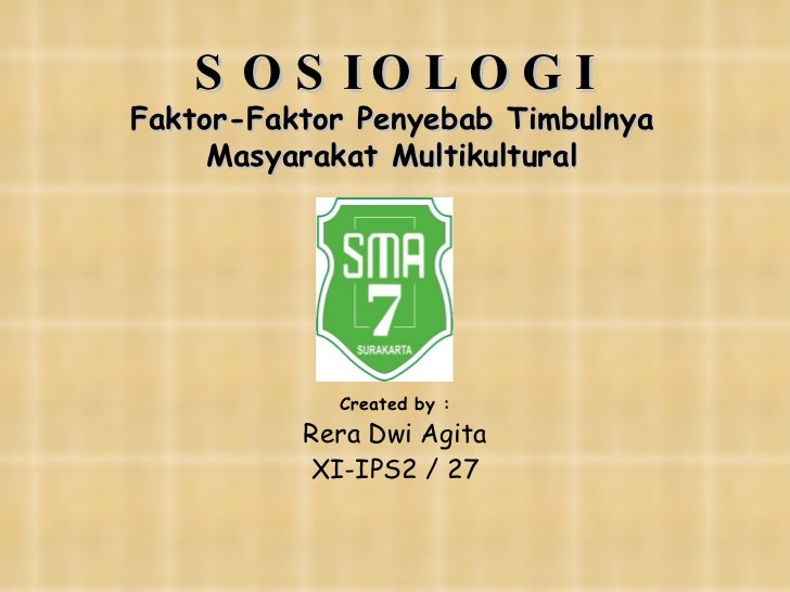 S O S I O L O G I Masyarakat Multikultural