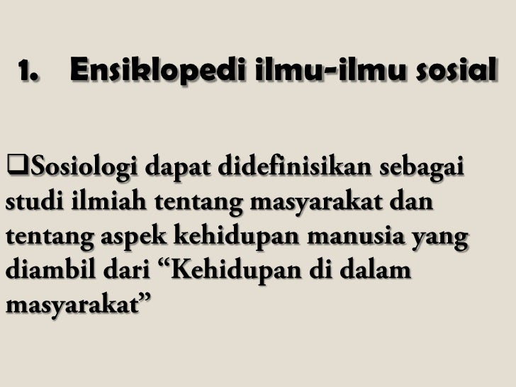 sosiologi sebagai ilmu sosiologi sebagai ilmu