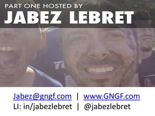 Jabez@gngf.com | www.GNGF.com 
LI: in/jabezlebret | @jabezlebret 
