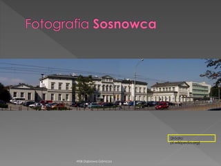 WSB Dąbrowa Górnicza
(źródło:
pl.wikipedia.org)
 