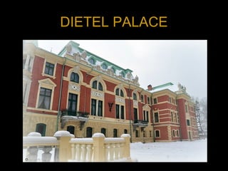 DIETEL PALACE
 