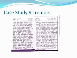 Case Study 9 Tremors
 
