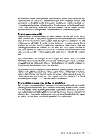 3lLYlUDKDQ WDVR Y  MD 
     HUlLOOl SDONNDWDVRLOOD PDUNNRLQD

     3DONND        SYUDKD        SYUDKD        NRURWXV      NRURWXV
                                   SlLYl         NN

                                         

                                        

                                        

                                        

                                       

                                       


     (URUDKD RVDNVL W|WW|PVWXUYDD
     (URUDKD VLLUUHWllQ RVDNVL W|WW|PVWXUYDD VLWHQ HWWl DQVLRSlLYlUDKDD NRURWHWDDQ
      SlLYlQ DMDNVL HURUDKDOLVlOOl KHQNLO|OOH MRND RQ LUWLVDQRWWX WDORXGHOOLVLVWD WDL
     WXRWDQQROOLVLVWD VLVWl /LVlNVL HGHOOWHWllQ HWWl KHQNLO|OOl RQ UHNLVWHU|LWl W|KLV
     WRULDD YlKLQWllQ  YXRWWD .RURWXNVHQ VXXUXXV RQ DQVLRVLGRQQDLQHQ MD NHVNLPll
     ULQ  PN SlLYlOWl

     7|WW|PVWXUYDQ NDXWWD PDNVHWWDYD HURUDKDOLVl PDNVHWDDQ MDWNRVVD NDLNLOOH MRW
     ND WlWWlYlW W|KLVWRULDYDDWLPXNVHQ MD MRLGHQ W| RQ SllWWQW WXRWDQQROOLVLVWD WDL
     WDORXGHOOLVLVWD VLVWl 7DUNRLWXV RQ HWWl HURUDKDDQ QNLVLQ NlWHWWlYl PDUNND
     PllUl NlWHWllQ MDWNRVVD HURUDKDOLVlQ PDNVDPLVHHQ 0llUlUDKDVVD RWHWDDQ
     KXRPLRRQ VH HWWl HURUDKDVWD WXOHH MDWNRVVD YHURQDODLVWD WXORD (URUDKDQ PDNVD
     PLVHQ HGHOOWNVHQl WlOOl KHWNHOOl ROHYD LNlUDMD SRLVWXX MD W|VXKWHHQ KGHQMDN
     VRLVXXVYDDWLPXVWD HL HQll ROH

     (URUDKDOLVlVWl WXOHH HUllQODLQHQ OHQHPlSRUUDV SLGHPPlQ W|KLVWRULDQ RPDDYLOOH
     KHQNLO|LOOH

     1ROODXV MD SDOXXHKWR NDKGHNVDDQ NXXNDXWHHQ
     $QVLRWXUYDOOH SllVl KHOSRWHWDDQ OKHQWlPlOOl QV QROODXV MD SDOXXHKWRD  NXX
     NDXWHHQ VHNl SLGHQWlPlOOl DONXHKGRQ WDUNDVWHOXMDNVRD  NXXNDXWHHQ 1lPl
     PXXWRNVHW KHOSRWWDYDW DQVLRWXUYDQ SLLULLQ SllVl VHNl DQVLRWXUYDOOH SDOXXWD

     1ROODXVHKWR WDUNRLWWDD VLWl HWWl SlLYlUDKDQ PDNVXNDXVL DONDD XXGHOOHHQ DOXVWD
     MRV KHQNLO| VDD KDQNLWWXD  NXXNDXGHQ W|VVlRORHKGRQ HQQHQ  SlLYlQ WlWW
     PLVWl 3DOXXHKGROOD WDUNRLWHWDDQ DQVLRWXUYDOWD SXGRQQHHQ KHQNLO|Q RLNHXWWD XX
     GHOOD  NXXNDXGHQ W|VVlROROOD SllVWl XXGHOOHHQ DQVLRWXUYDQ SLLULLQ (QVLPPlLVWl
     NHUWDD W|WW|PlNVL WXOHYDQ W|VVlRORHKWR DONXHKWR 