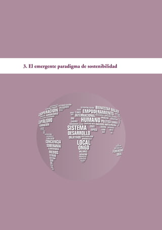 3. El emergente paradigma de sostenibilidad
 