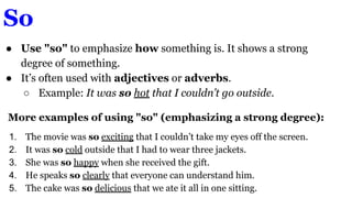 Is That So Example Mastering the Use of So, Such, Too, and Enough in English Grammar | PDF