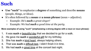 Such Example Mastering the Use of So, Such, Too, and Enough in English Grammar | PDF