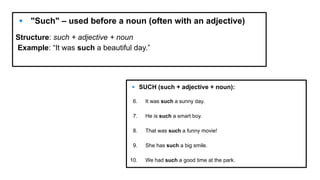 Such Example Mastering the Use of So, Such, Too, and Enough in English Grammar | PDF