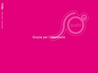 Grazie per l’attenzione 