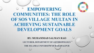 Empowering Orphans Through SOS Village Multan: Advancing Sustainable ...