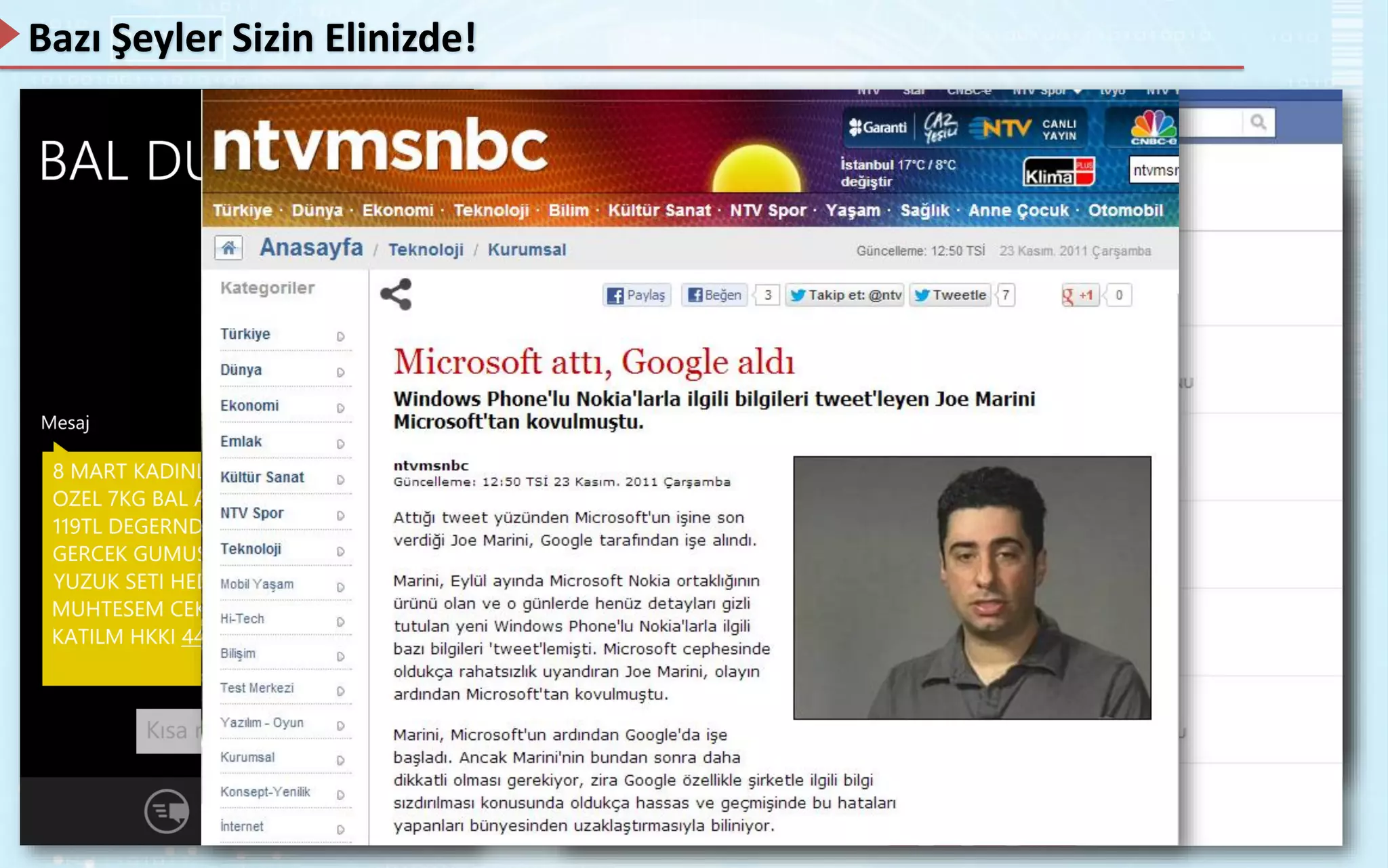 Bazı Şeyler Sizin Elinizde!
 