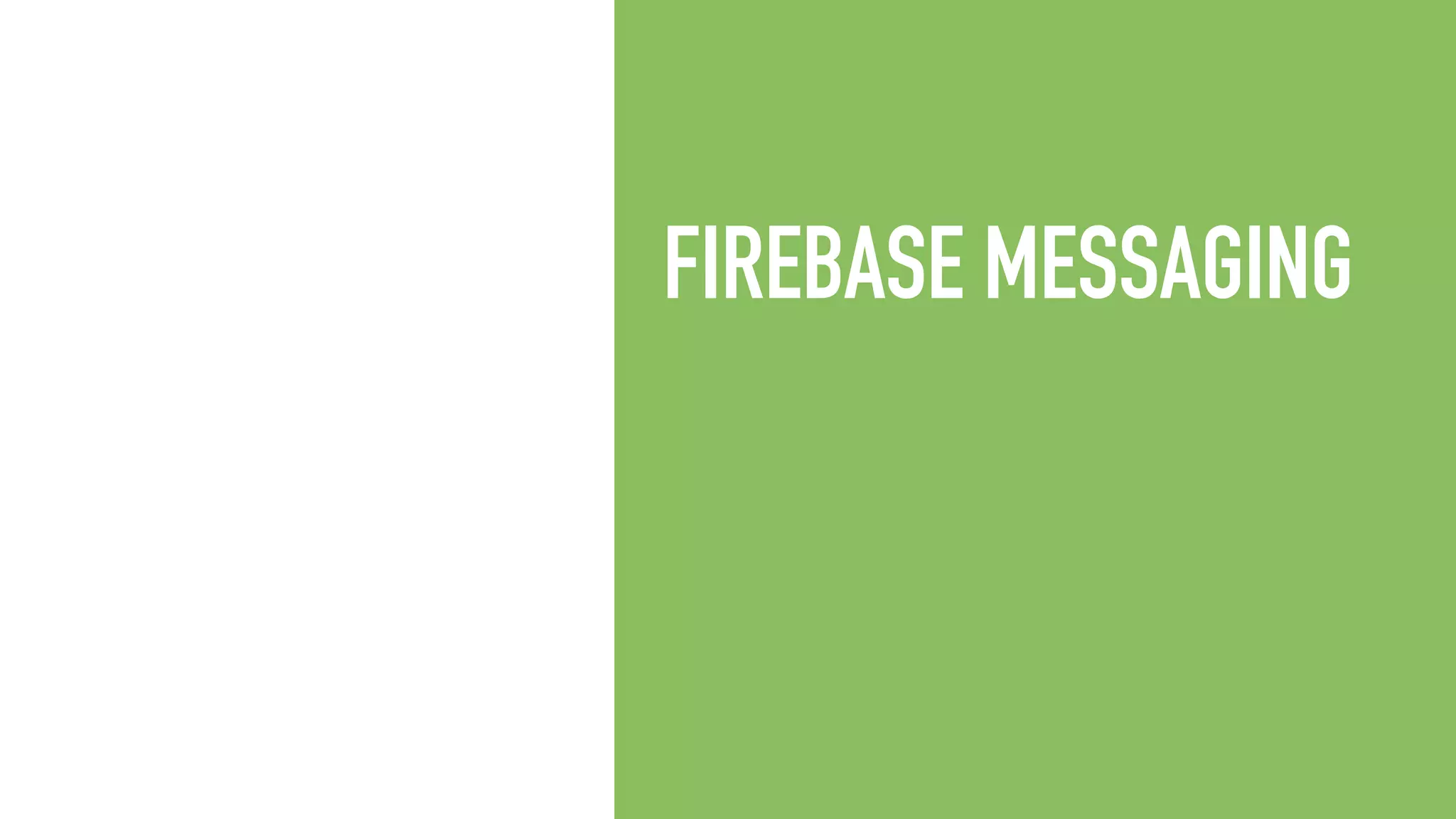 FIREBASE MESSAGING 